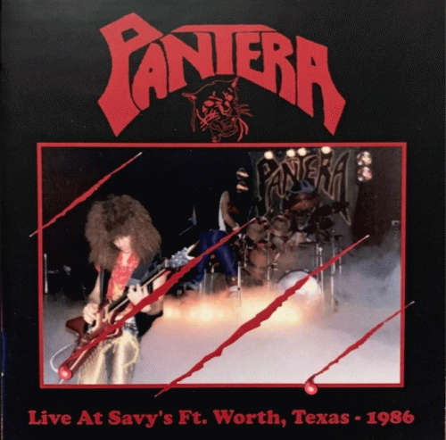 Pantera : Live at savy's ft. Worth, Texas-1986